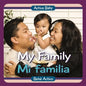 My Family / Mi Familia - Board Book