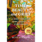 Time, Beauty, and Grief: A Hike Through Wisconsin's 50 State Parks - Paperback