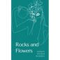 Rocks and Flowers - Paperback