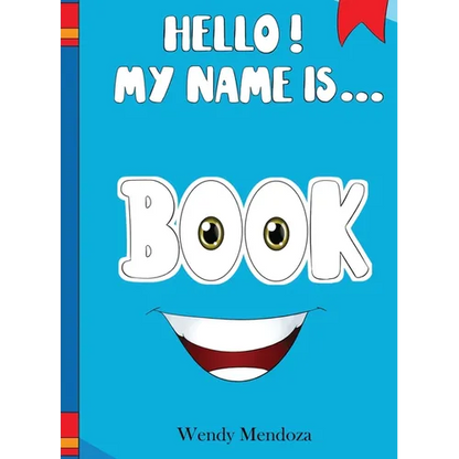 Hello! My Name Is Book - Hardcover