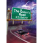 The Queen's Road - Hardcover