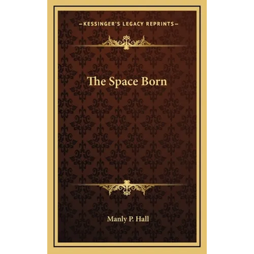 The Space Born - Hardcover
