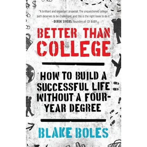 Better Than College - Paperback