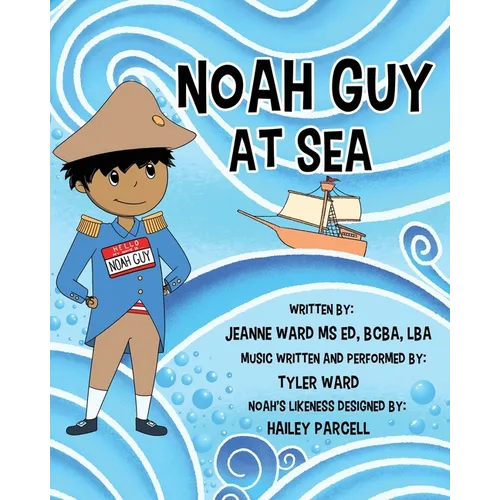 Noah Guy at Sea - Paperback