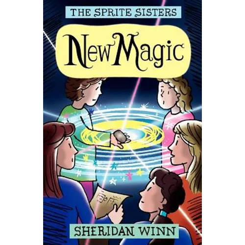 The Sprite Sisters: New Magic (Vol 5) - Paperback