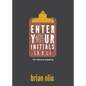 Enter Your Initials for Record Keeping - Paperback