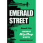 Emerald Street: A History of Hip Hop in Seattle - Paperback
