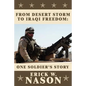 From Desert Storm to Iraqi Freedom: : One Soldier's Story - Paperback