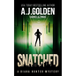 Snatched: A Diana Hunter Mystery - Paperback