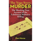 The Yoga Store Murder: The Shocking True Account of the Lululemon Athletica Killing - Paperback