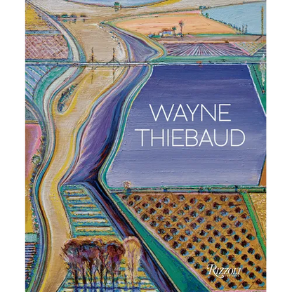 Wayne Thiebaud: Updated Edition - Hardcover