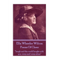 Ella Wheeler Wilcox's Poems Of Cheer: "laugh and the world laughs with you. weep and weep alone" - Paperback