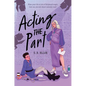 Acting the Part - Hardcover