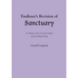 Faulkner's Revision of Sanctuary: A Collation of the Unrevised Galleys and the Published Book - Paperback