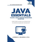Java Essentials Volume 2: Object-Oriented Programming and Beyond Learn Advanced Java OOP, Inheritance, Polymorphism, GUI Development Complete Java Pro - Paperback
