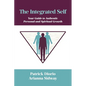 The Integrated Self: Your Guide to Authentic Personal and Spiritual Growth - Paperback