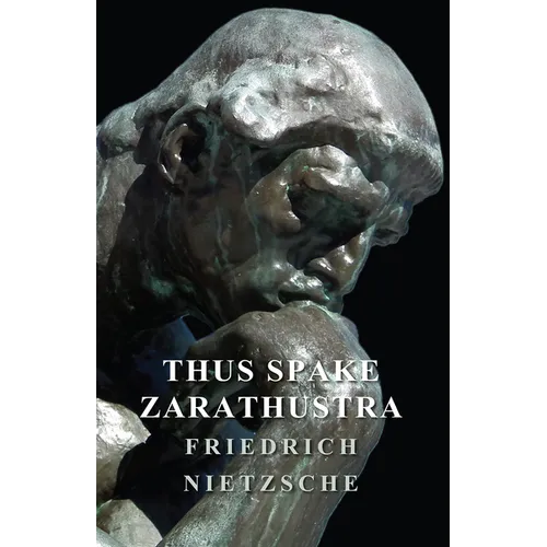 Thus Spake Zarathustra - Paperback