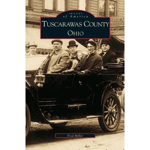 Tuscarawas County, Ohio - Hardcover