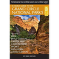 A Family Guide to the Grand Circle National Parks: Covering Zion, Bryce Canyon, Capitol Reef, Canyonlands, Arches, Mesa Verde, Grand Canyon - Paperback