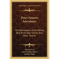 Three Famous Adventures: The Buccaneers, Uncle Remus, Blue River Bear Stories And Major Charles - Paperback