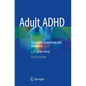 Adult ADHD: Diagnostic Assessment and Treatment - Paperback