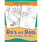 Do's and Dots: Let's Connect the Dots - Paperback