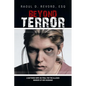 Beyond Terror: A Battered Wife on Trial for the Alleged Murder of Her Husband - Paperback