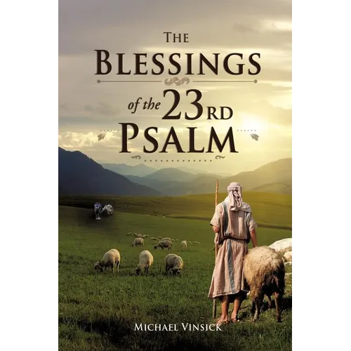 The Blessings of the 23rd Psalm - Paperback