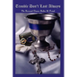 Trouble Don't Last Always - Hardcover