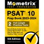 PSAT 10 Prep Book 2023 and 2024 - 2 Full-Length Practice Tests, Secrets Study Guide for the College Board PSAT 10 with Step-by-Step Math and Reading V - Paperback