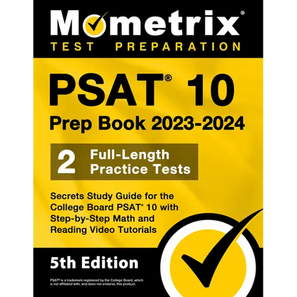 PSAT 10 Prep Book 2023 and 2024 - 2 Full-Length Practice Tests, Secrets Study Guide for the College Board PSAT 10 with Step-by-Step Math and Reading V - Paperback