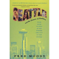 Seattle and the Demons of Ambition: From Boom to Bust in the Number One City of the Future - Paperback