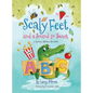 Scaly Feet and a Sound so Sweet: A rhyming alphabet adventure - Hardcover