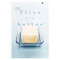 Flies on the Butter - Paperback