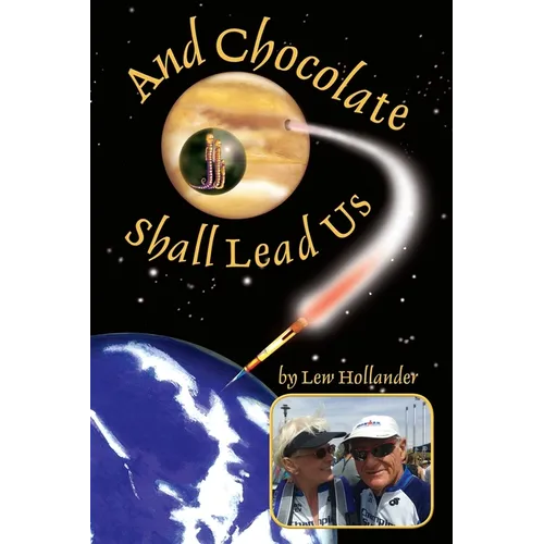 And Chocolate Shall Lead Us - Paperback