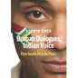 Durban Dialogues, Indian Voice - Paperback
