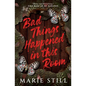 Bad Things Happened in This Room - Paperback