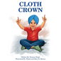 Cloth Crown - Hardcover