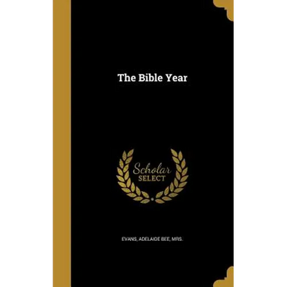 The Bible Year - Hardcover