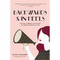 Backwards & in Heels: The Past, Present and Future of Women Working in Film (Incredible Women Who Broke Barriers in Filmmaking) - Hardcover
