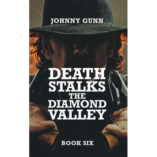 Death Stalks The Diamond Valley: A Terrence Corcoran Western - Paperback