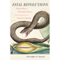 Fatal Revolutions: Natural History, West Indian Slavery, and the Routes of American Literature - Paperback