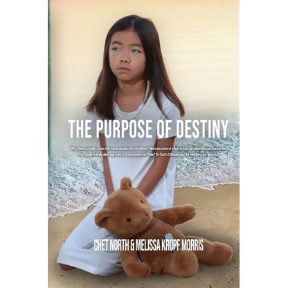 The Purpose of Destiny - Paperback