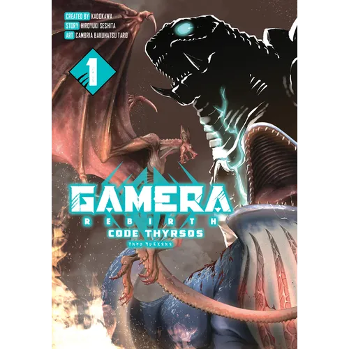 Gamera - Rebirth -: Code Thyrsos - Paperback