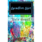 Graffiti Girl - Paperback