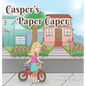 Casper's Paper Caper - Hardcover