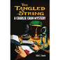 The Tangled String: A Charlie Chan Mystery - Paperback