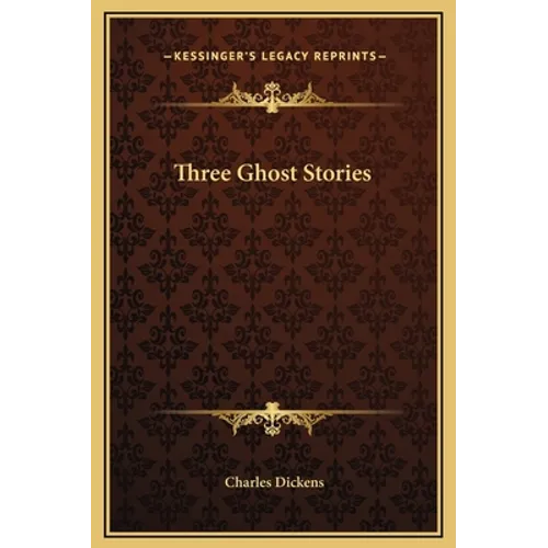 Three Ghost Stories - Hardcover