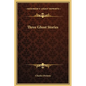 Three Ghost Stories - Hardcover