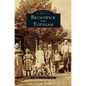 Brunswick and Topsham - Hardcover